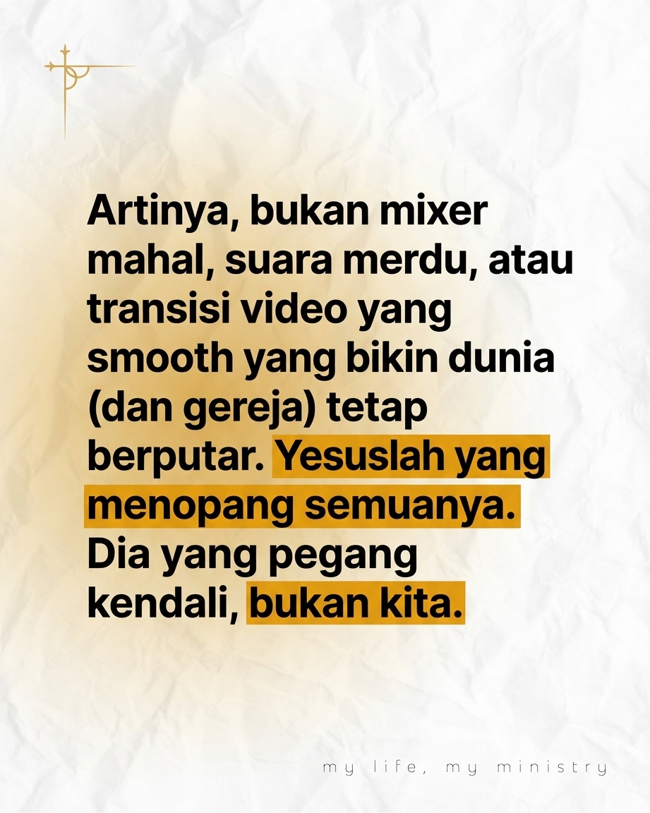 POV Kamu ngerasa kalau kamu nggak ada, pelayanan bakal hancur total! Kok bisa gitu? Yuk kita bahas pelanpelan.