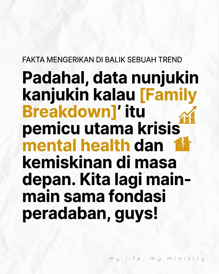 Jujurly, Family Breakdown itu Silent Killer. Kita Lagi Terlalu Santai? 