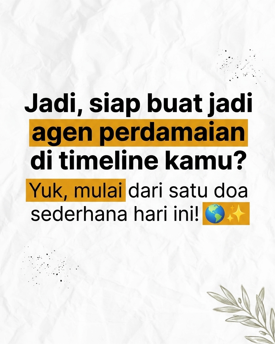 Jangan Berdoa Kalau Nggak Mau Negara Kita Damai!
