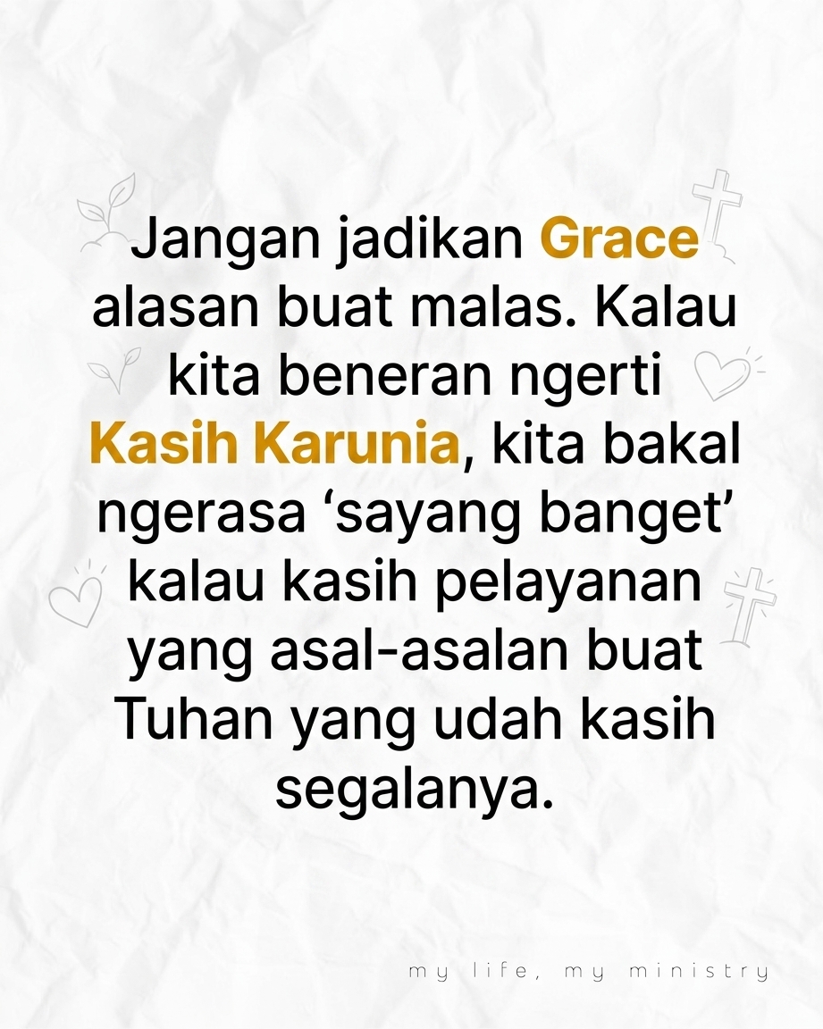 Capek Dibilang Gak Apaapa, yang Penting Hati Terus? Jujur deh, kita sering banget denger kalimat ini pas pelayanan lagi chaos atau ada kesalahan teknis. Tapi, apakah Kasih Karunia Grace itu cuma sekadar alasan buat kita tetep di posisi yang sama? Lets talk