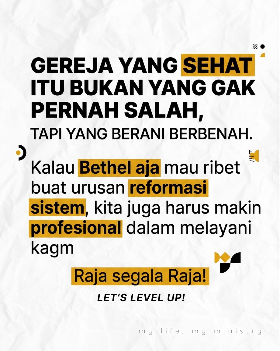 Bethel Church Aja Berubah, Masa Kita GiniGini Terus? 