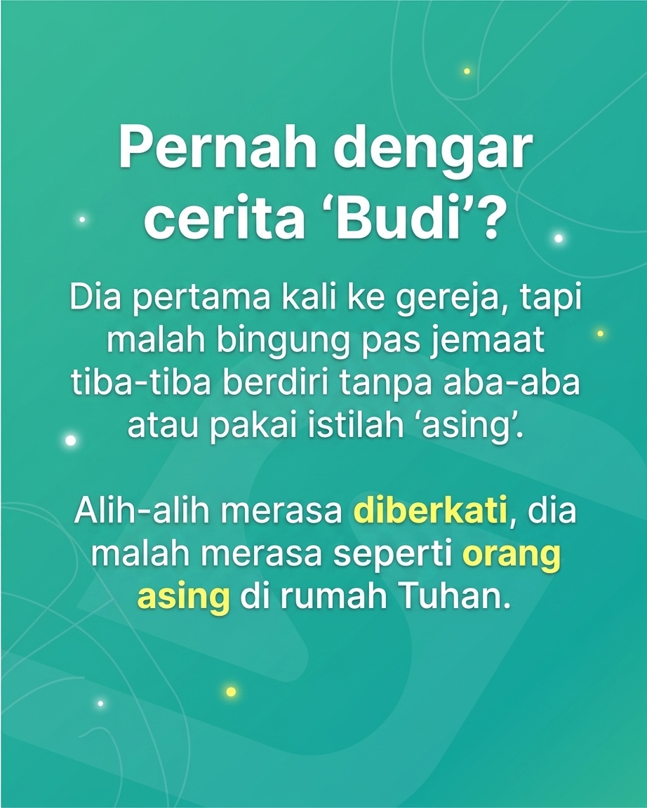 Jangan Ajak Orang Baru ke Gereja Kalau Masih Kayak Gini...